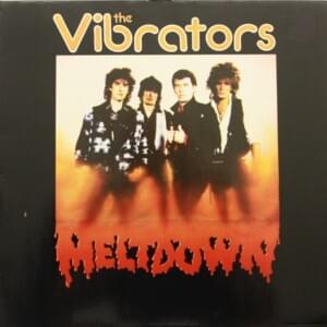 Don’tcha Lean On Me - The Vibrators