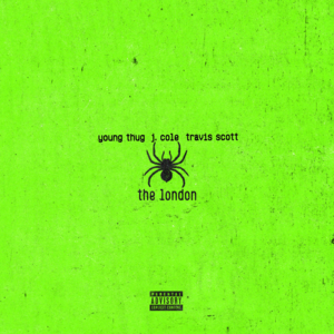 The London - Young Thug (Ft. J. Cole & Travis Scott)