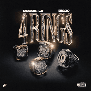 4 RINGS - Doodie Lo (Ft. BIG30)