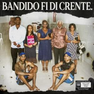 Bandido Fi Di Crente - Kayin & Kyan