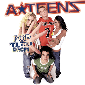 School’s Out - A*Teens (Ft. Alice Cooper)