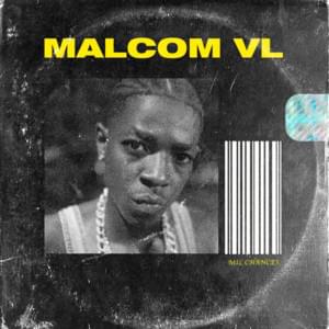 Mil Chances - Malcolm VL