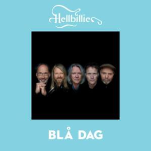 Blå Dag - Hellbillies