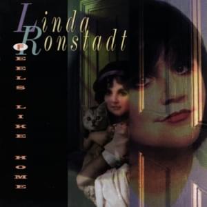 Feels Like Home - Linda Ronstadt