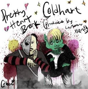 Beast Boy n Raven - ​PrettyHeartBreak (Ft. Cold Hart)