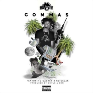 Commas - HDTV (Ft. Caskey & ClicKlak)