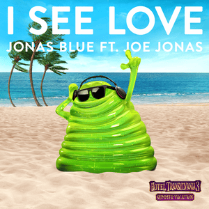 I See Love - Jonas Blue (Ft. Joe Jonas)