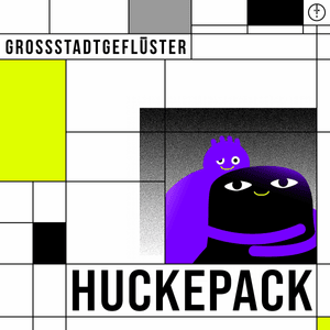 Huckepack - Grossstadtgeflüster