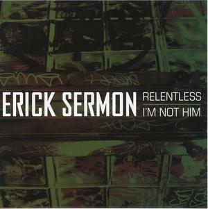 Relentless - Erick Sermon