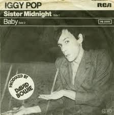 Sister Midnight - Iggy Pop