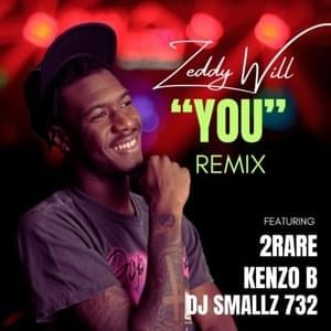 Freak You (Remix) - Zeddy Will (Ft. 2Rare, DJ Smallz 732 & Kenzo B)