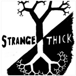 Pronoia - Strange Thick