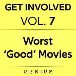 Worst ‘Good’ Movies - Lyrxo Users