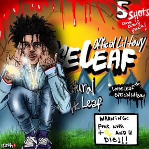 Looseleaf - Lil Tony Official