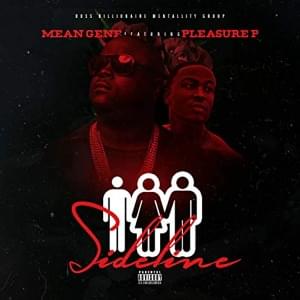 Sideline (feat. Pleasure P) - Mean Gene (Ft. Pleasure P)