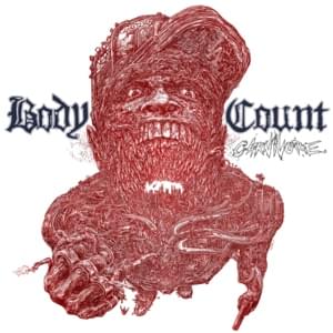 The Hate Is Real - Body Count (Ft. Jello Biafra)