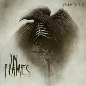 Deliver Us - In Flames