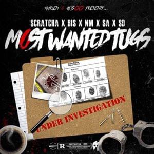 Most Wanted Tugs - Harlem Spartans (Ft. Bis (Harlem Spartans), NM (Harlem Spartans), SA (HS), Scratcha (Harlem Spartans) & SD (Harlem Spartans))