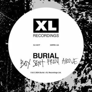 Boy Sent From Above - Burial