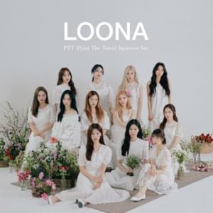 PTT (Paint The Town) (Japanese Version) - LOONA