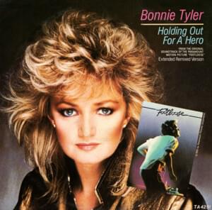 Holding Out for a Hero (Single Version) - Bonnie Tyler