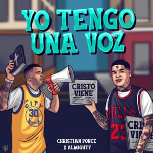 Yo Tengo una Voz - Christian Ponce & Almighty