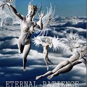 ETERNAL PATIENCE - LiL BO WEEP