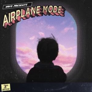 Airplane Mode - Hayd