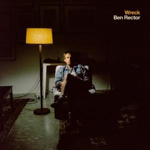 Wreck - Ben Rector