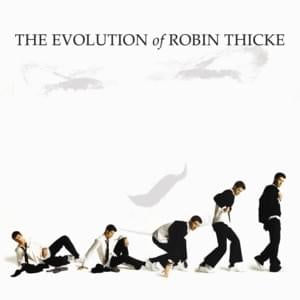 I Need Love - Robin Thicke