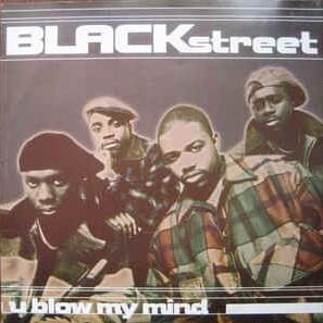 U Blow My Mind (Craig Mack Radio Mix) - Blackstreet (Ft. Knowledge The Pirate)
