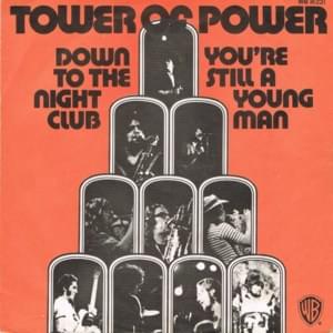 Down to the Nightclub - Tower of Power