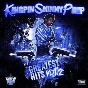 Psychopathic Lunatic - Kingpin Skinny Pimp