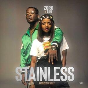 Stainless - Zoro (Ft. Simi)