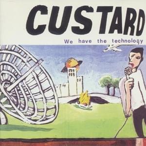 Totally Confused - Custard