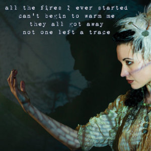 The Fires I Started - Unwoman