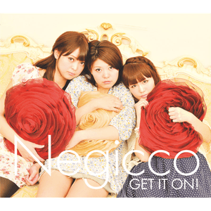 GET IT ON! - Negicco