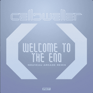 Welcome To The End (Nouveau Arcade Remix) - Celldweller