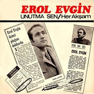 Unutma Sen - Erol Evgin