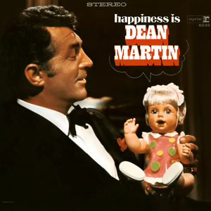 He’s Got You - Dean Martin