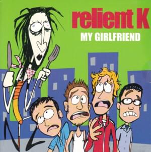 My Girlfriend - Relient K