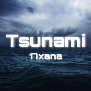 Tsunami - 17xana