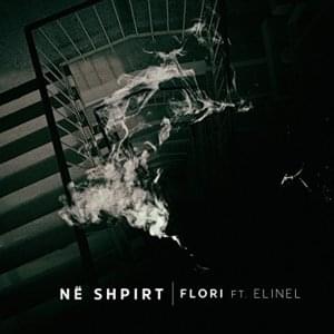 NË SHPIRT - Flori Mumajesi (Ft. Elinel)