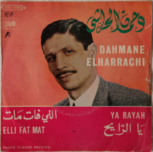 Ya Rayeh - يا الرايح - Dahmane El Harrachi - دحمان الحرّاشي