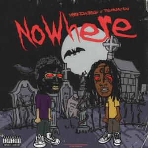 Nowhere - MaybeTomorrow (USA) (Ft. Thouxanbanfauni)