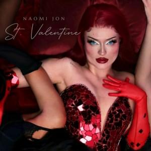 St. Valentine (Sped up Version) - Naomi Jon