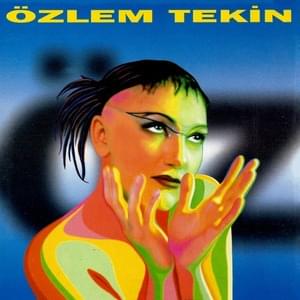 Dünya - Özlem Tekin