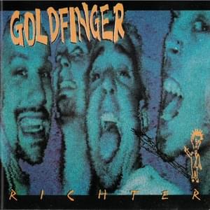 I Believe - Goldfinger