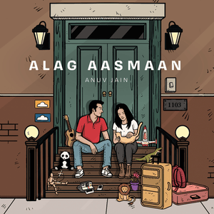 Alag Aasmaan - Anuv Jain