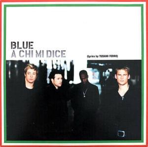 A chi mi dice - Blue